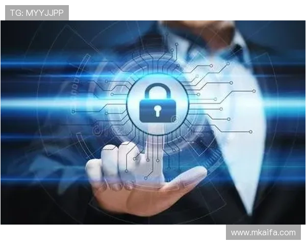 凯发集团娱乐平台官网下载:安全保障措施与用户隐私保护 凯发集团娱乐平台官网下载:安全保障措施与用户隐私保护